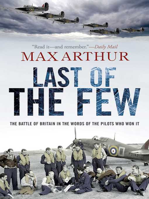 Title details for Last of the Few by Max Arthur - Wait list